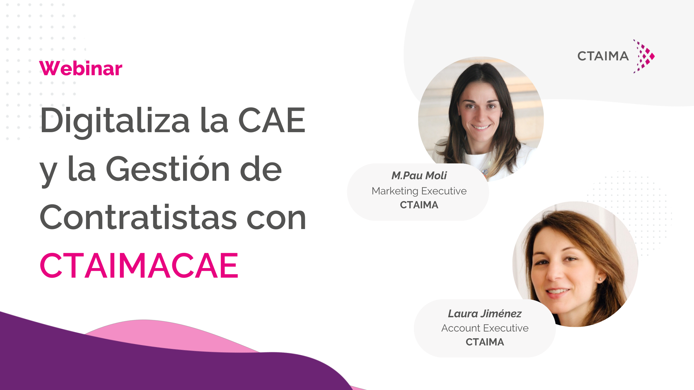 Webinar Digitaliza la CAE con CTAIMACAE